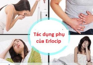 Tác dụng phụ của thuốc Erlocip