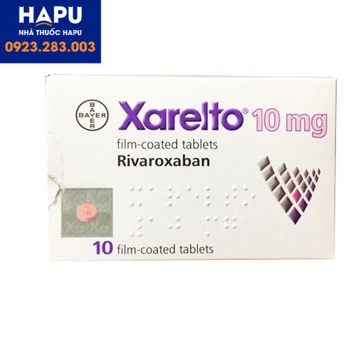 Thuốc Xarelto 10mg công dụng cách dùng